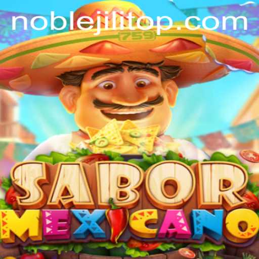 Discover the World of SaborMexicano: A Journey into Authentic Mexican Gaming